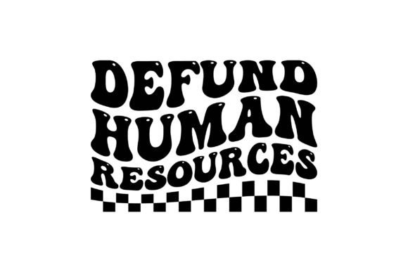 Download Defund Human Resources - Resources Collection