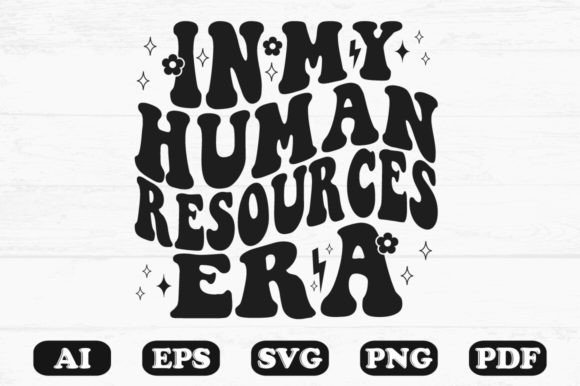 Download In My Human Resources Era Retro Wavy Svg - Resources Collection